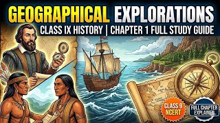 Geographical Explorations: The Story of Discovery & Conquest | Class 9 One shot 🚀