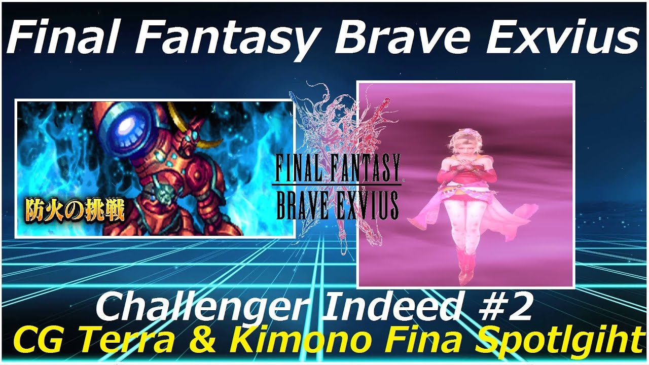 final fantasy brave exvius green magic Challenger Indeed #2 CG Terra & Kimono Fina Spotlight Final Fantasy Brave Exvius Japan | FFBE JP