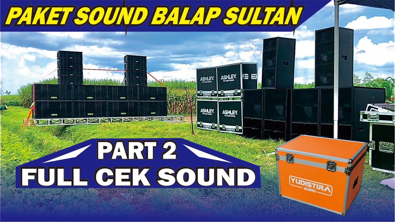 CEK SOUND PAKET SOUND SYSTEM SULTAN