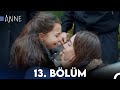 Anne 13 Bölüm HD