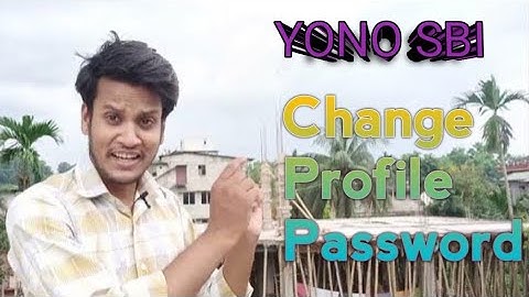 SBI Bank Profile Password Forgot - How to Change Profile Password in YONO SBI?