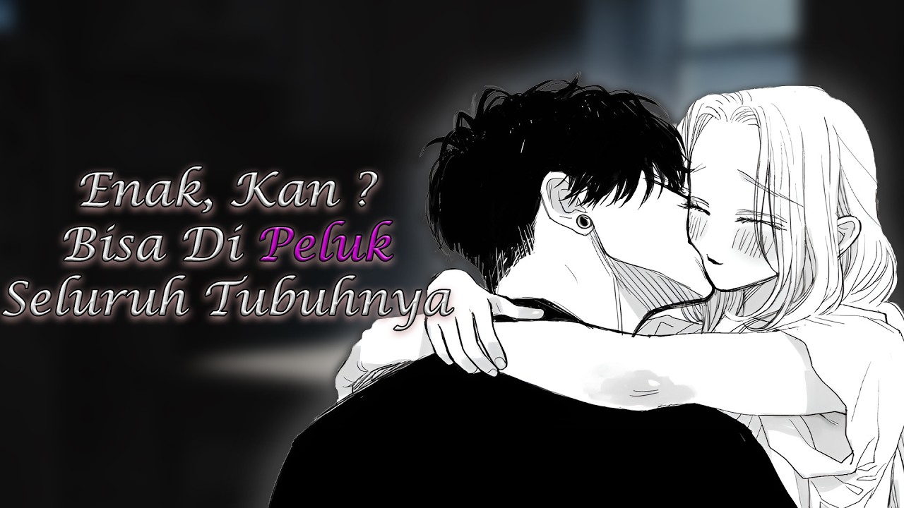 Punya Pacar Imut, Ukuran Sachet. [ASMR Boyfriend Roleplay]