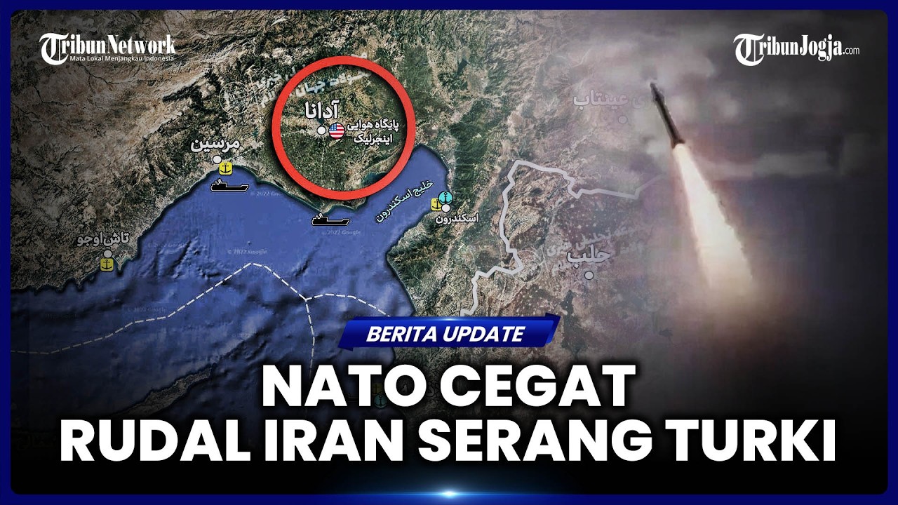 NATO TEMBAK JATUH RUDAL IRAN YANG MENGARAH KE TURKI DAN TARGETKAN PANGKALAN AS