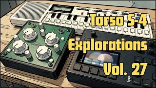 Dual Path Processing: DecadeBridge FOUR + Casio VL-1 on Torso S-4