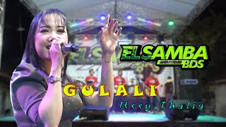 GULALI // USSY THALIA // ELSAMBA LIVE DLANGGU MOJOKERTO