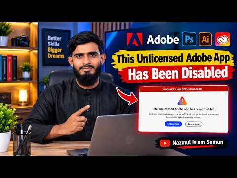 This Unlicensed Adobe App Has Been Disabled | How to Fix Adobe Error 2026