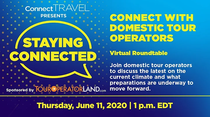 "Connect with Domestic Operators" Virtual Round ta...