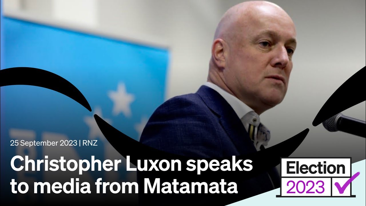 Christopher Luxon speaks to media from Matamata | 25 September 2023 ...