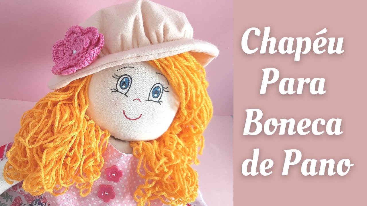 ♡ COMO FAZER CHAPÉU PARA BONECA [PASSO A PASSO FÁCIL]