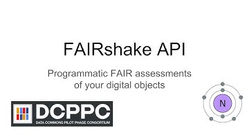 FAIRshake Demo Part 7 of 10 - Description of the FAIRshake API
