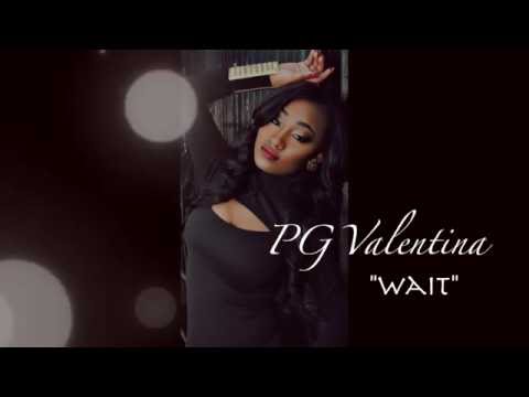 PG Valentina 'WAIT'