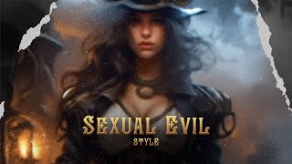 Style - Sexual Evil (g-house, rock 2023)