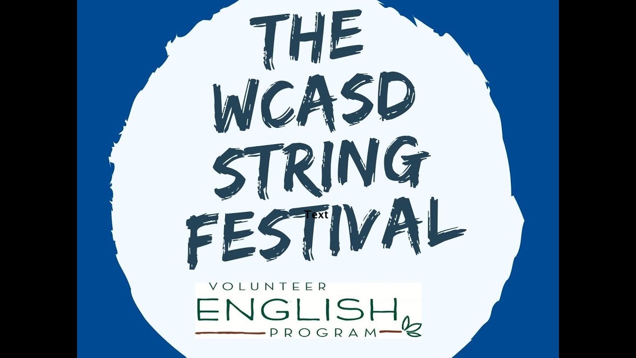 WCASD Strings Festival 2022 - YouTube