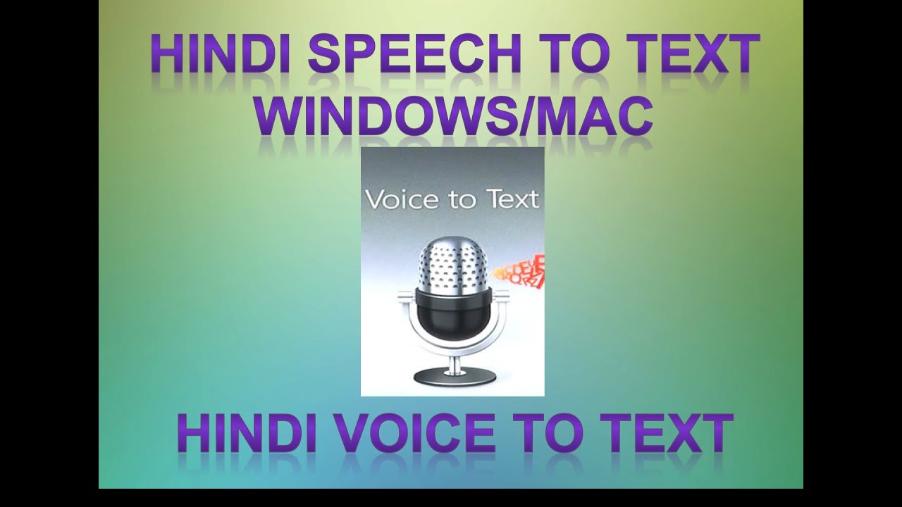 speech to text in word in hindi