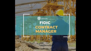 Become a FIDIC Certified Contract Manager