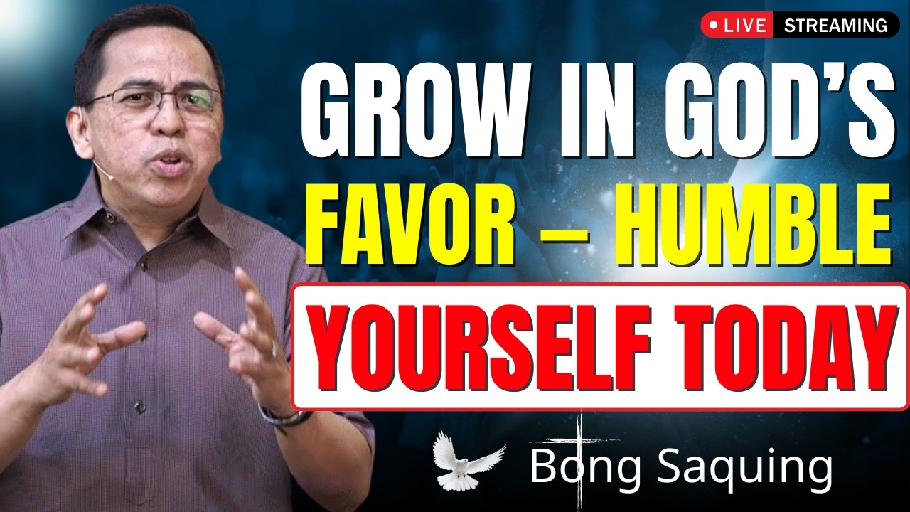 Grow in God’s Favor — Obedience, Faith & Grace | Bong Saquing