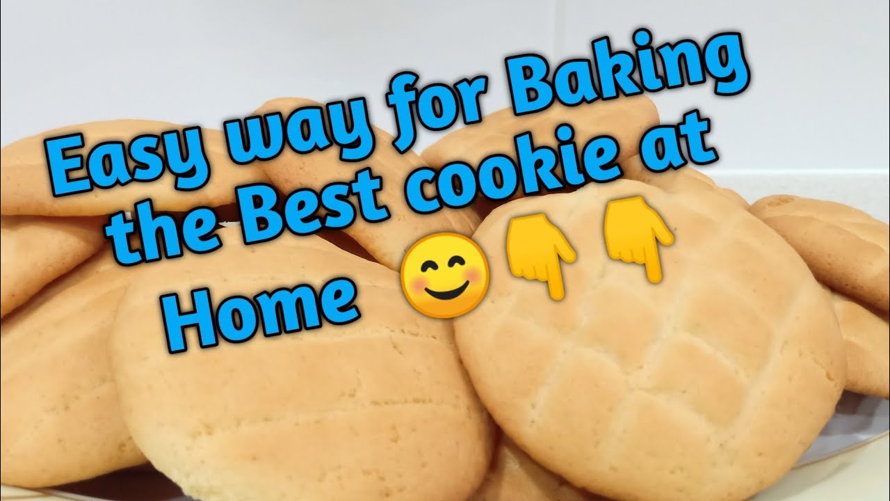 Easy way for Baking the Best #cookie at Home 😊👇👇 - YouTube