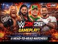 WWE 2K26 – Head-to-Head Battles | Full Gameplay 🎮🔥| 60FPS | NeedGaming