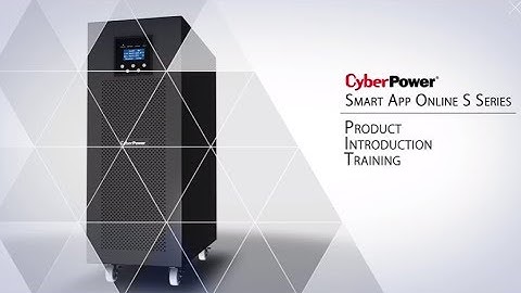 CyberPower Online S (Premium) Series UPS Product Introduction