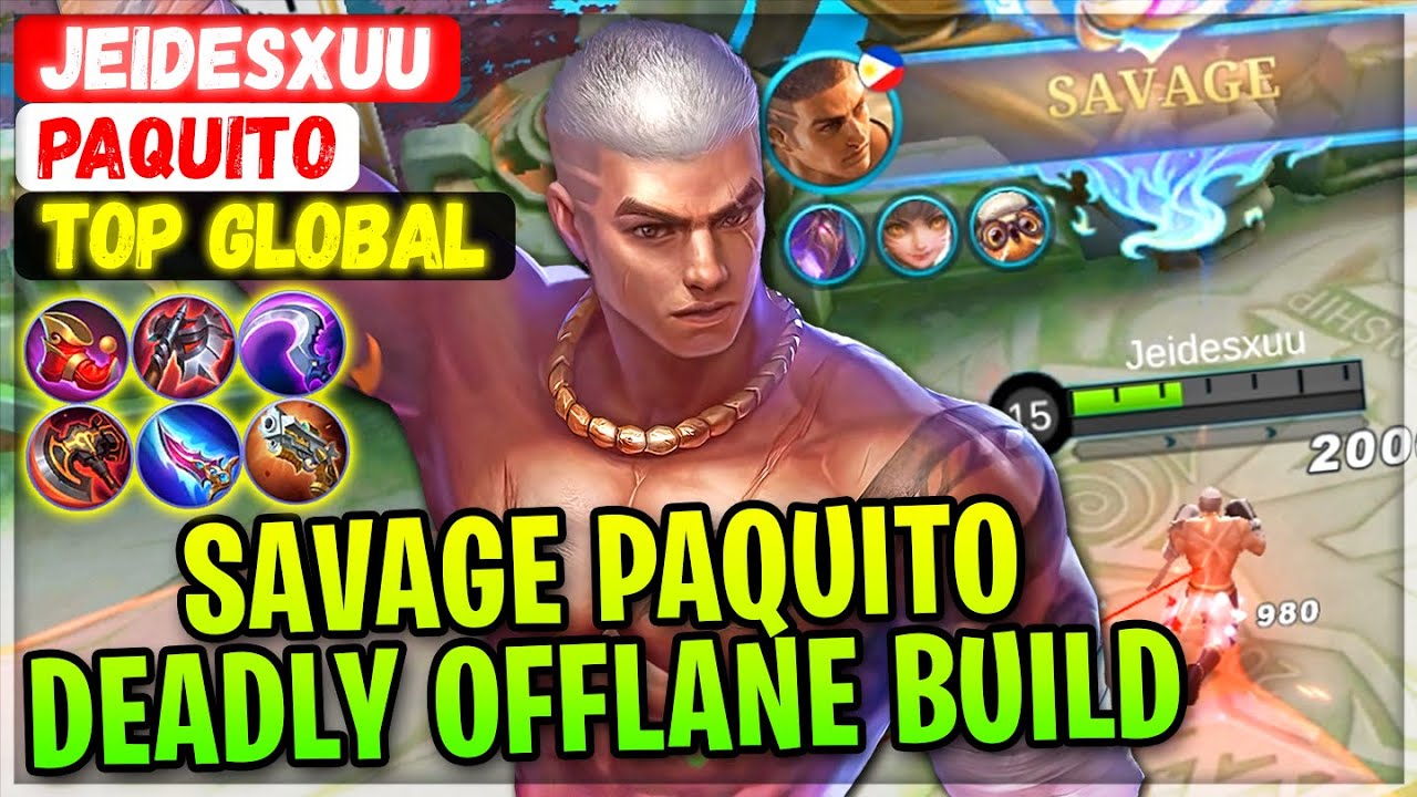 SAVAGE PAQUITO DEADLY OFFLANE BUILD [ Top Global Paquito ] Jeidesxuu - Mobile Legends Gameplay Build