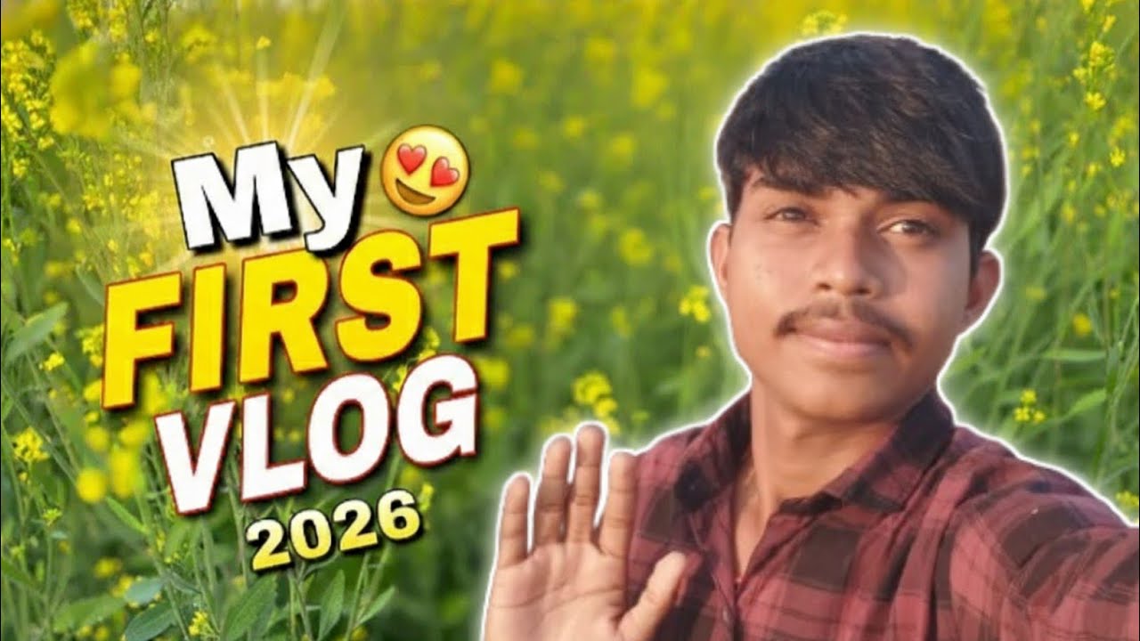 My First Vlogs 2026 | New Daily Vlogging Journey Start 🚀 | AN Ajay ...