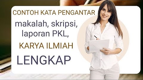 Kutipan seperti ini terdapat pada bagian a saran B. simpulan c pendahuluan d kata pengantar