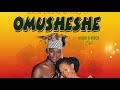 Omusheshe by Spice Diana & Ray G (Official Audio)