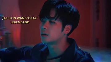 Jackson Wang - 'OKAY' (Legendado)