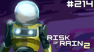 Bisnap Streams Risk of Rain 2 - Part 214