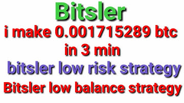 0.00171 bitcoin in 4 min with no risk bitsler high amount trick working in bitsler low balance trick