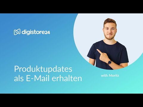 Produktupdates als E Mail erhalten | Digistore24 Produkteinstellungen