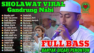 TERVIRAL BANYAK DICARI ‼ SHOLAWAT GANDRUNG NABI TERBARU 2024 |  FULL ALBUM GANDRUNG NABI 2024 😱