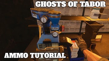 Ghosts of Tabor - Ammo Tutorial
