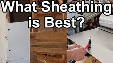 What Sheathing Works Best? Experimenting with Sheathing Methods | C172 #26
