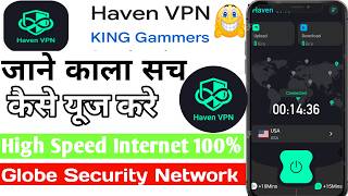 Haven vpn app | Haven vpn app kaise use kare | How to use Haven vpn app | Haven vpn screenshot 2