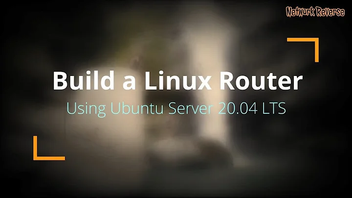 Build Linux Router Using Ubuntu Server 20.04 LTS