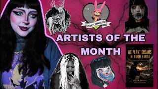 Artists of the month pt 2!!!