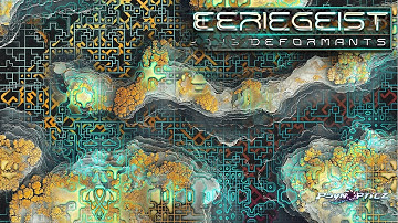 Eeriegeist - Deformants