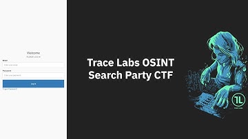 Trace Labs OSINT Search Party CTF Contestant Training
