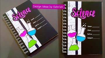 Easy Science Project file decoration idea/Science file/Notebook/Scrap book decoration ideas
