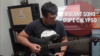 Violent Soho - Dope Calypso guitar cover