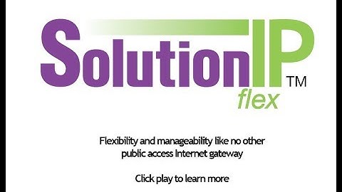 SolutionInc - SolutionIP FLEX®