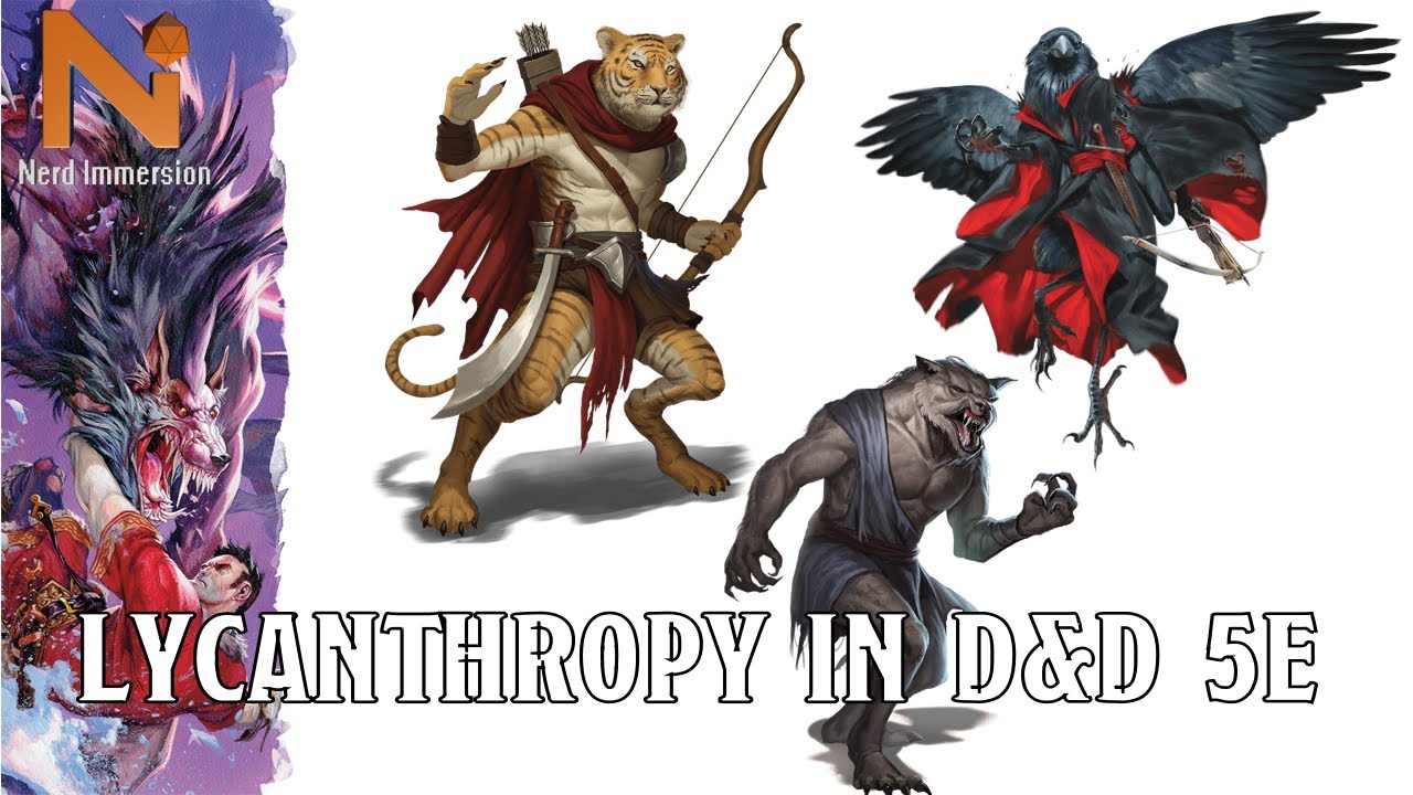 Lycanthropy in D&D 5e | Nerd Immersion - YouTube