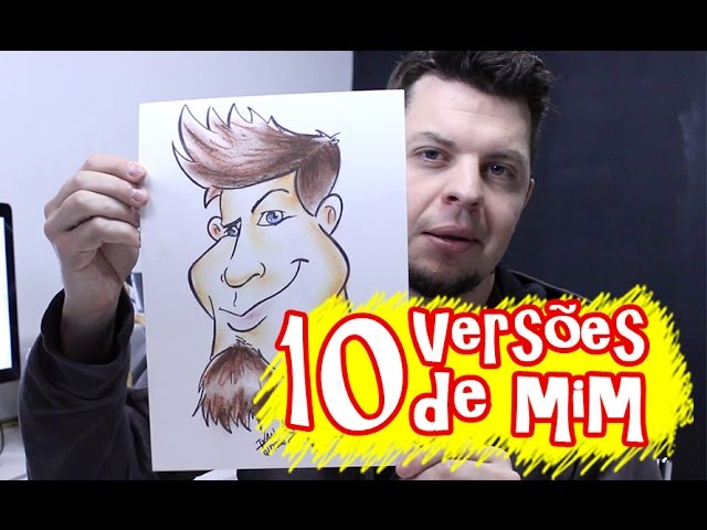 10 VERSÕES DE MIM MESMO - CARICATURA