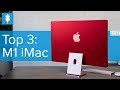 3 Reasons To Buy The M1 iMac