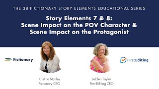 Scene Impact on Characters (Story Elements #7 & #8)