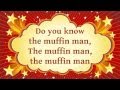 Do You Know The Muffin Man | Song + Lyrics