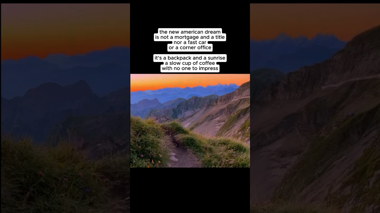 The New American Dream is less stuff and more freedom to travel and explore. ￼