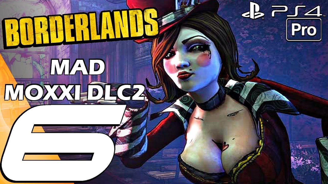 Mad moxxi borderlands 1