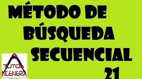 🎢 Método de búsqueda secuencial